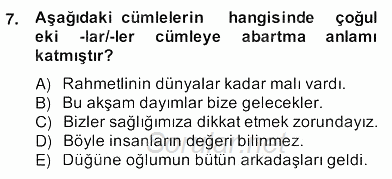 Türkçe Biçim Bilgisi 2013 - 2014 Ara Sınavı 7.Soru