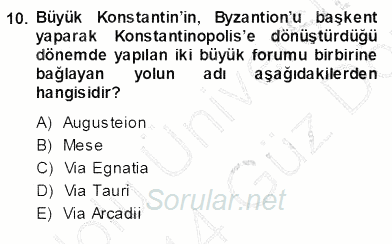 Türkiye´nin Kültürel Mirası 1 2013 - 2014 Ara Sınavı 10.Soru