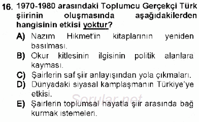 Cumhuriyet Dönemi Türk Şiiri 2012 - 2013 Dönem Sonu Sınavı 16.Soru