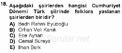 Cumhuriyet Dönemi Türk Şiiri 2012 - 2013 Dönem Sonu Sınavı 18.Soru