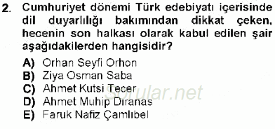 Cumhuriyet Dönemi Türk Şiiri 2012 - 2013 Dönem Sonu Sınavı 2.Soru