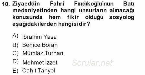 Türk Sosyologları 2013 - 2014 Ara Sınavı 10.Soru