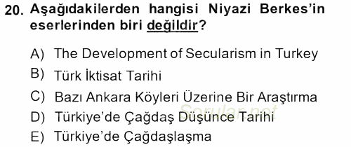 Türk Sosyologları 2013 - 2014 Ara Sınavı 20.Soru