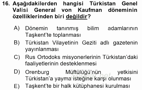 XIX. Yüzyıl Türk Dünyası 2017 - 2018 Dönem Sonu Sınavı 16.Soru