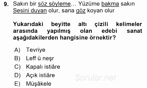 Eski Türk Edebiyatına Giriş: Söz Sanatları 2015 - 2016 Ara Sınavı 9.Soru