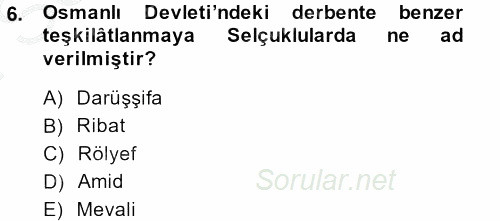 Osmanlı´da İskan ve Göç 2013 - 2014 Dönem Sonu Sınavı 6.Soru