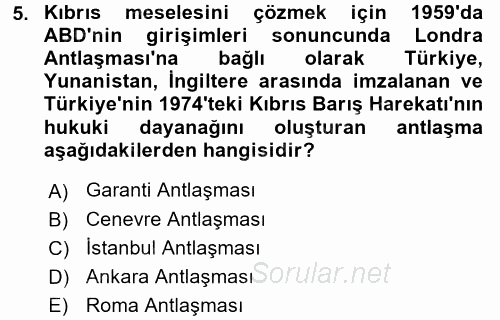 Atatürk İlkeleri Ve İnkılap Tarihi 2 2016 - 2017 Dönem Sonu Sınavı 5.Soru