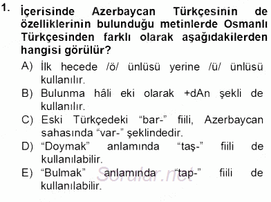 XVI-XIX. Yüzyıllar Türk Dili 2013 - 2014 Tek Ders Sınavı 1.Soru
