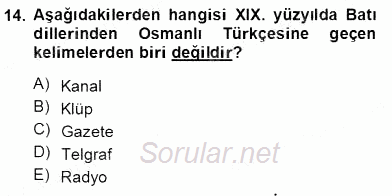 XVI-XIX. Yüzyıllar Türk Dili 2013 - 2014 Tek Ders Sınavı 14.Soru