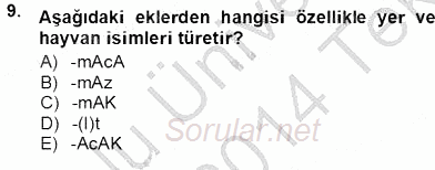 XVI-XIX. Yüzyıllar Türk Dili 2013 - 2014 Tek Ders Sınavı 9.Soru