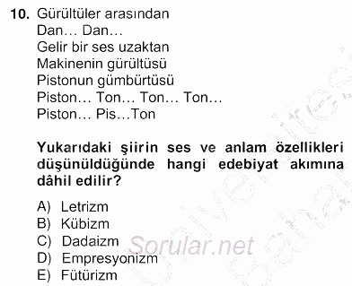 Yeni Türk Edebiyatına Giriş 2 2012 - 2013 Ara Sınavı 10.Soru