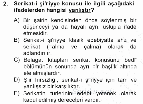 Eski Türk Edebiyatına Giriş: Söz Sanatları 2012 - 2013 Dönem Sonu Sınavı 2.Soru