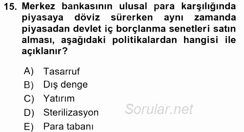 Uluslararası İktisat Politikası 2017 - 2018 Dönem Sonu Sınavı 15.Soru