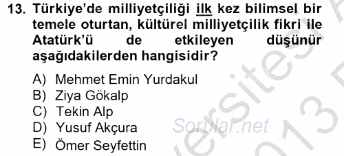 Atatürk İlkeleri Ve İnkılap Tarihi 2 2012 - 2013 Ara Sınavı 13.Soru