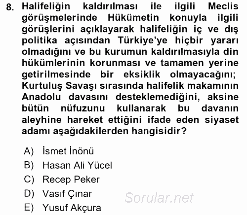 Türk Siyasal Hayatı 2015 - 2016 Ara Sınavı 8.Soru