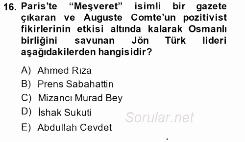 Türk İdare Tarihi 2013 - 2014 Tek Ders Sınavı 16.Soru