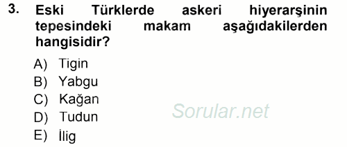 Türk İdare Tarihi 2013 - 2014 Tek Ders Sınavı 3.Soru
