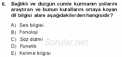 Türkçe Cümle Bilgisi 1 2013 - 2014 Ara Sınavı 6.Soru