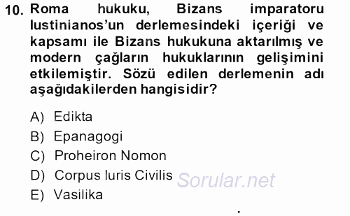 Bizans Tarihi 2013 - 2014 Dönem Sonu Sınavı 10.Soru