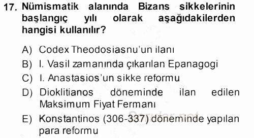Bizans Tarihi 2013 - 2014 Dönem Sonu Sınavı 17.Soru