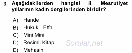 II. Meşrutiyet Dönemi Türk Edebiyatı 2015 - 2016 Tek Ders Sınavı 3.Soru