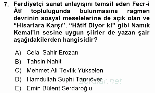 II. Meşrutiyet Dönemi Türk Edebiyatı 2015 - 2016 Tek Ders Sınavı 7.Soru