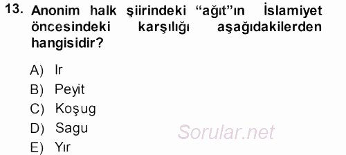 Türk Halk Şiiri 2013 - 2014 Ara Sınavı 13.Soru