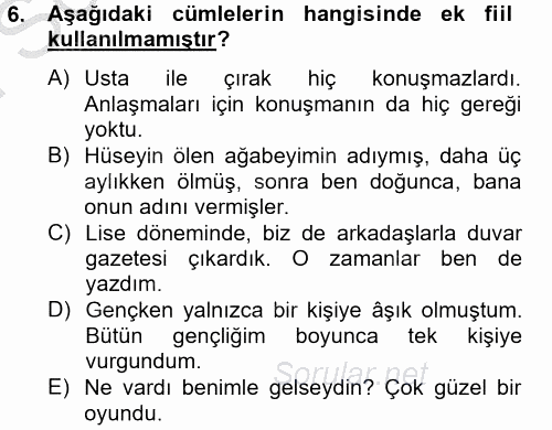 Türk Dili 2 2012 - 2013 Dönem Sonu Sınavı 6.Soru