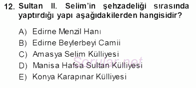 Türkiye´nin Kültürel Mirası 1 2014 - 2015 Dönem Sonu Sınavı 12.Soru