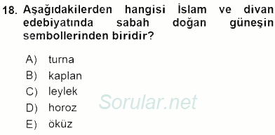 Türk Edebiyatının Mitolojik Kaynakları 2015 - 2016 Dönem Sonu Sınavı 18.Soru