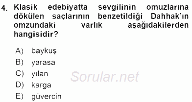 Türk Edebiyatının Mitolojik Kaynakları 2015 - 2016 Dönem Sonu Sınavı 4.Soru