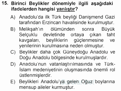 Türkiye Selçuklu Tarihi 2012 - 2013 Dönem Sonu Sınavı 15.Soru