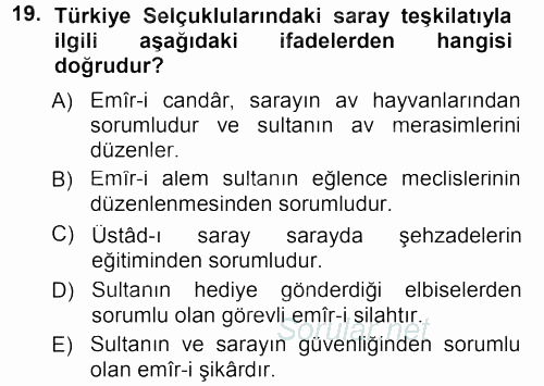 Türkiye Selçuklu Tarihi 2012 - 2013 Dönem Sonu Sınavı 19.Soru