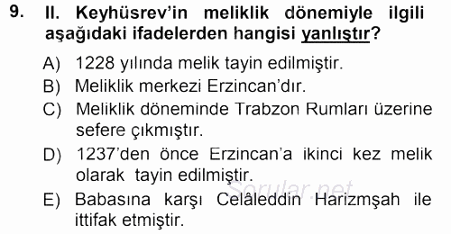 Türkiye Selçuklu Tarihi 2012 - 2013 Dönem Sonu Sınavı 9.Soru