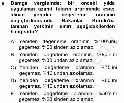Damga Vergisi Ve Harçlar Bilgisi 2014 - 2015 Ara Sınavı 5.Soru