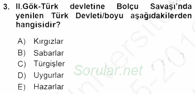 Orta Asya Türk Tarihi 2015 - 2016 Dönem Sonu Sınavı 3.Soru