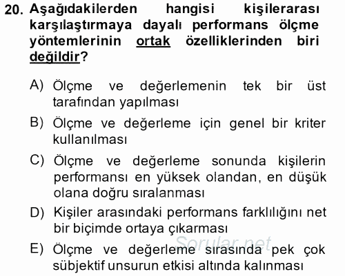 Performans Yönetimi 2014 - 2015 Ara Sınavı 20.Soru