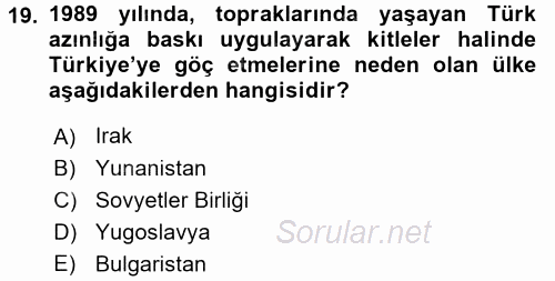 Türk Dış Politikası 1 2016 - 2017 Dönem Sonu Sınavı 19.Soru