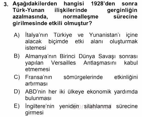 Türk Dış Politikası 1 2016 - 2017 Dönem Sonu Sınavı 3.Soru