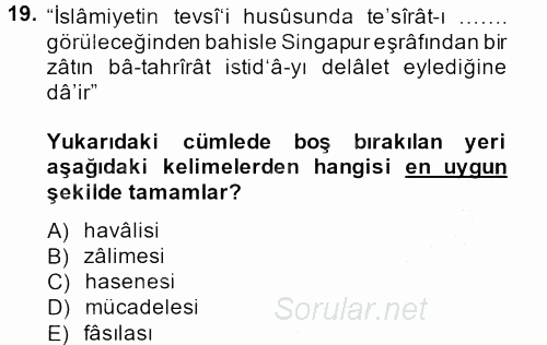Osmanlı Türkçesi Metinleri 2 2013 - 2014 Dönem Sonu Sınavı 19.Soru