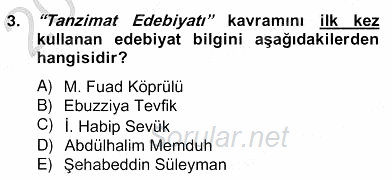 XIX. Yüzyıl Türk Edebiyatı 2012 - 2013 Ara Sınavı 3.Soru