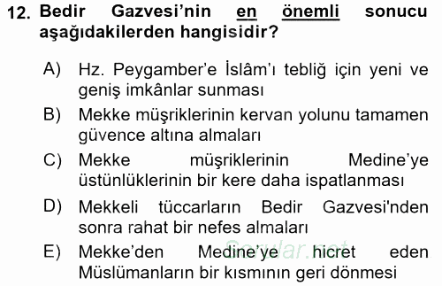 İslam Tarihi ve Medeniyeti 1 2017 - 2018 Ara Sınavı 12.Soru