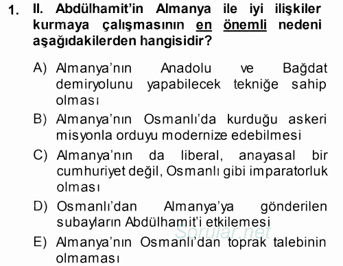 Türk Dış Politikası 1 2013 - 2014 Dönem Sonu Sınavı 1.Soru