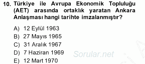 Türk Dış Politikası 1 2013 - 2014 Dönem Sonu Sınavı 10.Soru