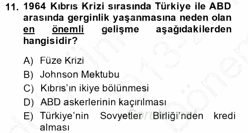 Türk Dış Politikası 1 2013 - 2014 Dönem Sonu Sınavı 11.Soru