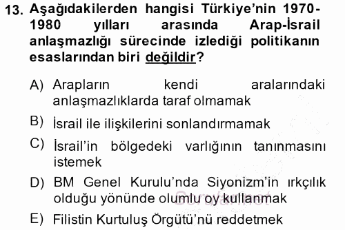 Türk Dış Politikası 1 2013 - 2014 Dönem Sonu Sınavı 13.Soru