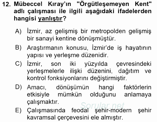 Türk Sosyologları 2015 - 2016 Dönem Sonu Sınavı 12.Soru
