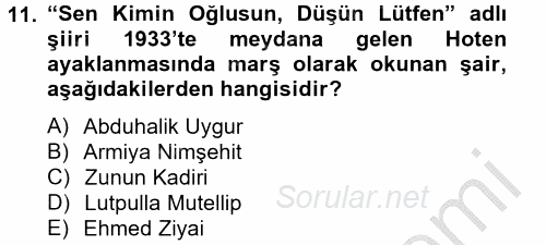 Çağdaş Türk Edebiyatları 2 2012 - 2013 Dönem Sonu Sınavı 11.Soru