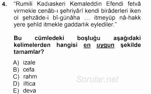 Osmanlı Türkçesi Metinleri 1 2012 - 2013 Dönem Sonu Sınavı 4.Soru