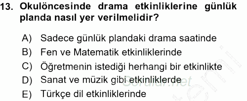 Okulöncesinde Drama 2015 - 2016 Ara Sınavı 13.Soru